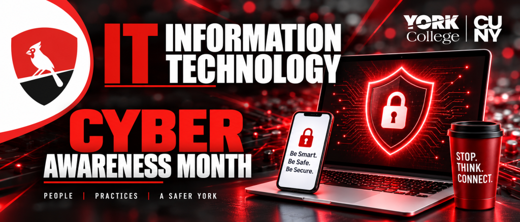 York College Information Technology - Cyber Awareness Month